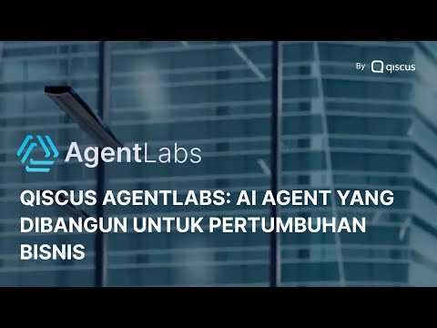 7 Inovasi Qiscus AgentLabs 2025 Mendorong Transformasi AI Agent di Indonesia